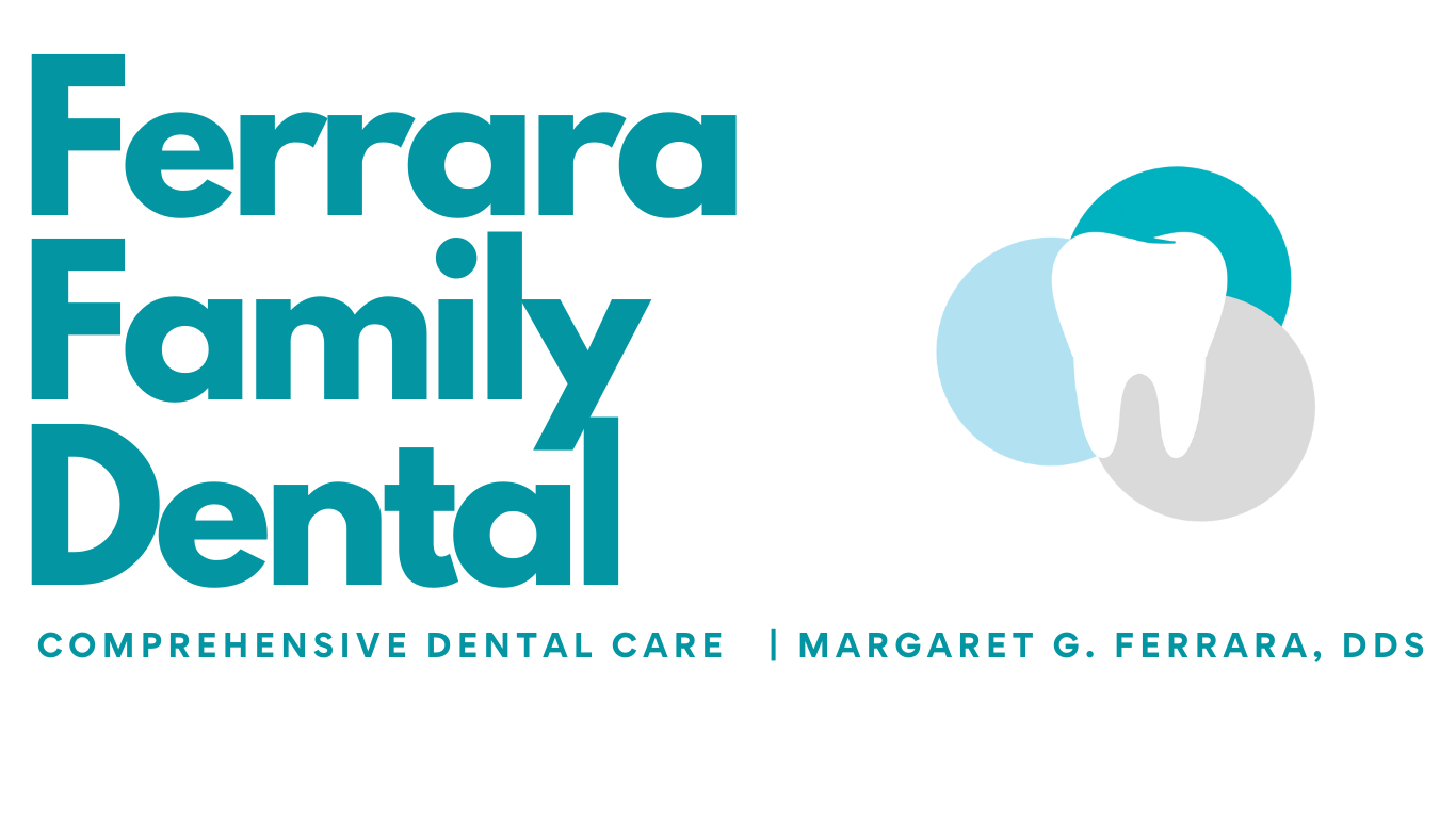 Ferrara Family Dental Comprehensive Dental Care Margaret G. Ferrara DDS